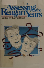 Assessing the Reagan years /