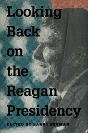 Looking back on the Reagan presidency /