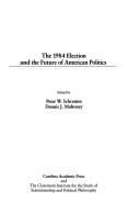 The 1984 election and the future of American politics /