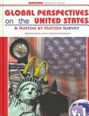 Global perspectives on the United States : a nation by nation survey /