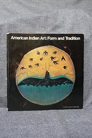 American Indian art : form and tradition.