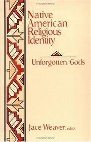 Native American religious identity : unforgotten gods /