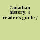 Canadian history. a reader's guide /