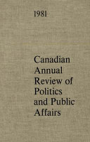 Canadian annual review of politics and public affairs.