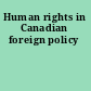 Human rights in Canadian foreign policy