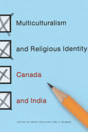Multiculturalism and religious identity : Canada and India /
