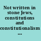 Not written in stone Jews, constitutions and constitutionalism in Canada /