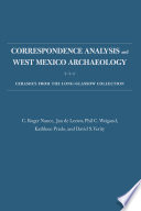 Correspondence analysis and west Mexico archaeology : ceramics from the Long-Glassow collection /