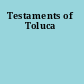 Testaments of Toluca