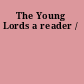 The Young Lords a reader /