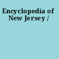 Encyclopedia of New Jersey /