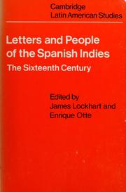 Letters and people of the Spanish Indies, sixteenth century /