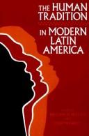 The human tradition in modern Latin America /