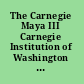 The Carnegie Maya III Carnegie Institution of Washington notes on Middle American archaeology and ethnology, 1940-1957 /