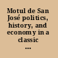Motul de San José politics, history, and economy in a classic Maya polity /