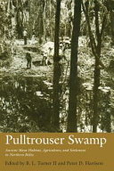 Pulltrouser Swamp : ancient Maya habitat, agriculture, and settlement in northern Belize /