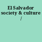 El Salvador society & culture /