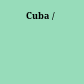Cuba /