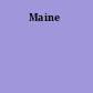 Maine