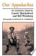 Our Appalachia : an oral history /