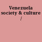 Venezuela society & culture /