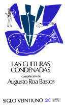 Las culturas condenadas /