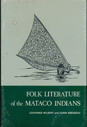 Folk literature of the Mataco Indians /