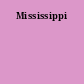 Mississippi