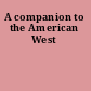 A companion to the American West