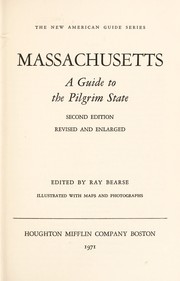 Massachusetts: a guide to the Pilgrim State /