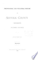 Professional and industrial history of Suffolk County, Massachusetts.