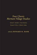 Four classic Mormon village studies /
