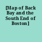 [Map of Back Bay and the South End of Boston]