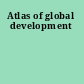 Atlas of global development