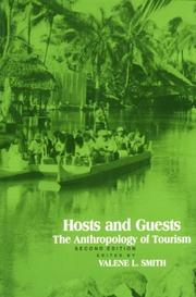 Hosts and guests : the anthropology of tourism /