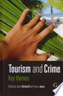 Tourism and crime key themes /