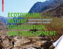 Ecotourism, nature conservation, and development : reimagining Jordan's Shobak arid region /