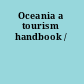 Oceania a tourism handbook /