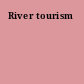 River tourism