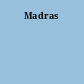 Madras