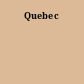 Quebec