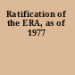 Ratification of the ERA, as of 1977