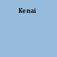 Kenai