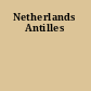 Netherlands Antilles