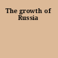 The growth of Russia