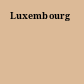 Luxembourg