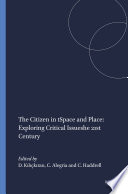 Space and place. exploring critical issues /