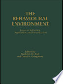 The Behavioural environment essays in reflection, application, and re-evaluation /