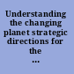 Understanding the changing planet strategic directions for the geographical sciences /