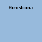 Hiroshima